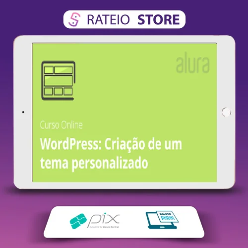 Curso Wordpress: Criação de um Tema do Zero - Alura