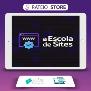 Escola de Sites: Webdesign Para Não Programadores - Bruno Riether e Gabriel Simões