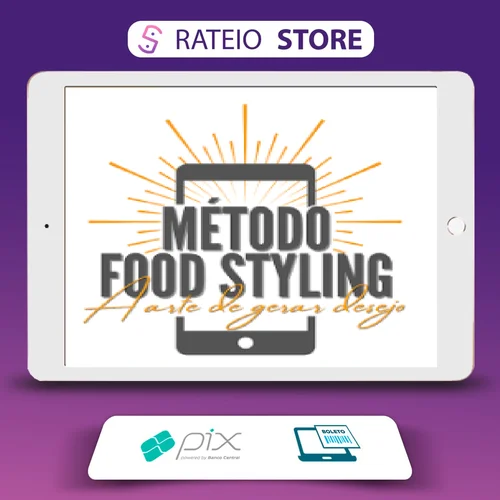 Método Food Styling - Betto Auge