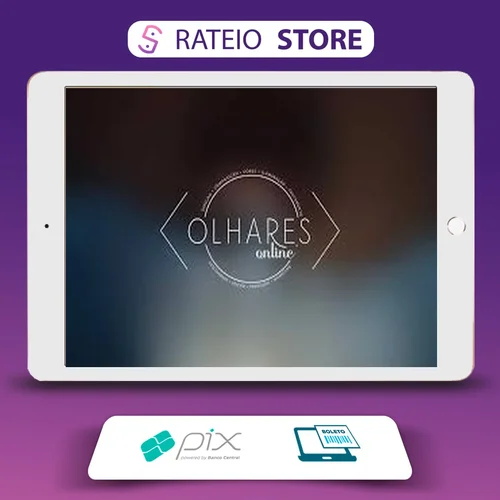 Olhares Online: Curso Completo de Fotografia e Tratamento de Imagem - Gilmar Silva Pereira