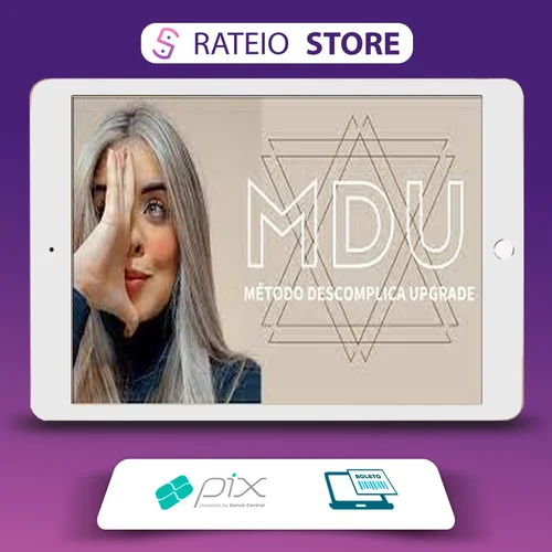 MDU: Metodo Descomplica Upgrade - Brunna Siqueira