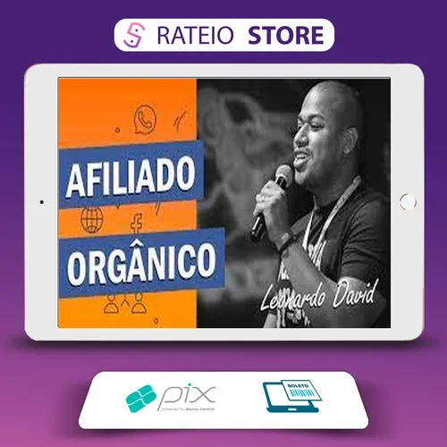 Curso Afiliado Orgânico - Leonardo David